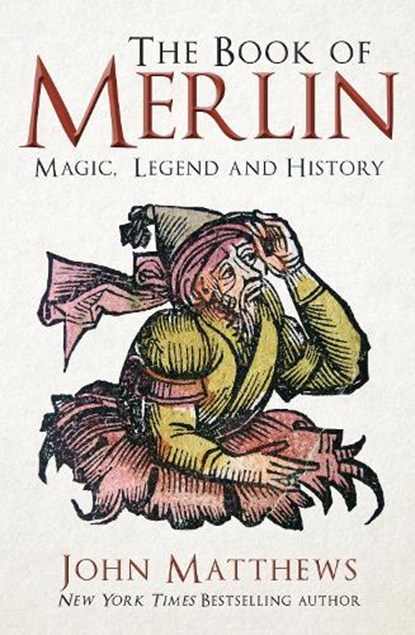 The Book of Merlin, John Matthews - Paperback - 9781398127012