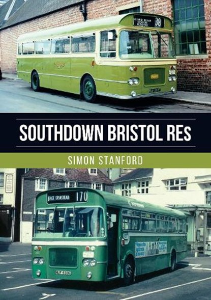 Southdown Bristol REs, Simon Stanford - Paperback - 9781398127524