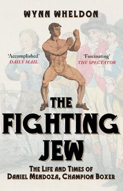 The Fighting Jew, Wynn Wheldon - Paperback - 9781398133488