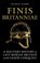 Finis Britanniae, Murray Dahm - Paperback - 9781398133532