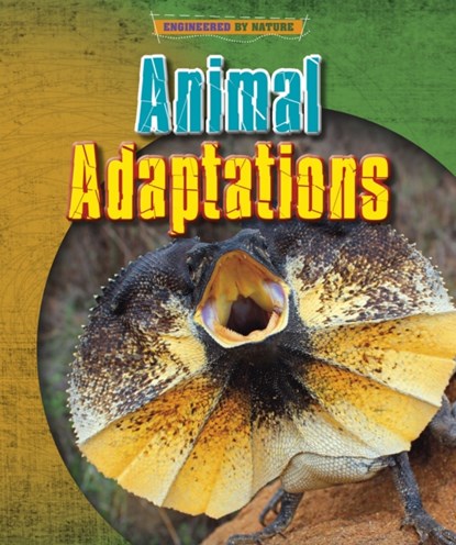 Animal Adaptations, Louise Spilsbury ; Richard Spilsbury - Gebonden - 9781398200470