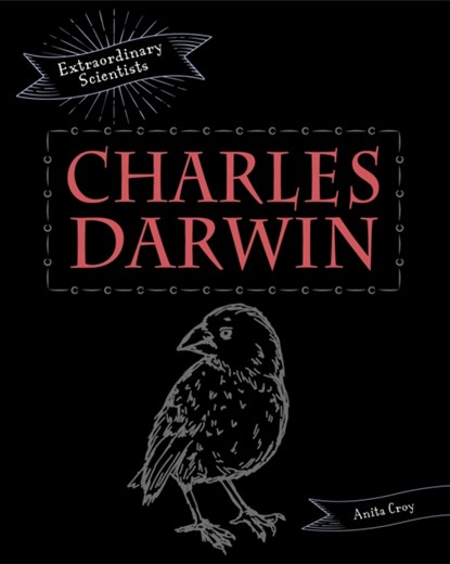 Charles Darwin, CROY,  Anita - Gebonden - 9781398201286