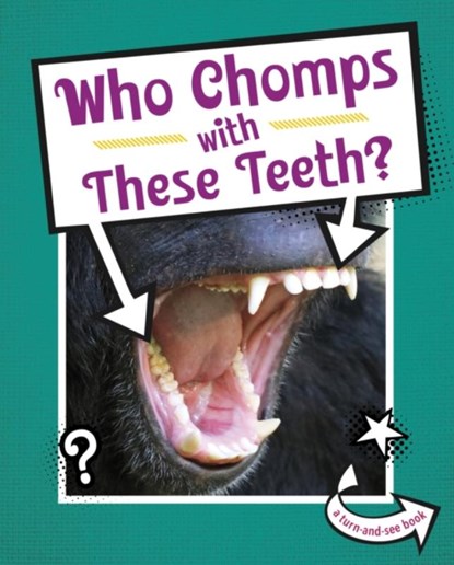 Who Chomps With These Teeth?, Cari Meister - Gebonden - 9781398202290