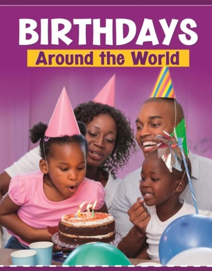 Birthdays Around the World, Mary Meinking - Gebonden - 9781398202542