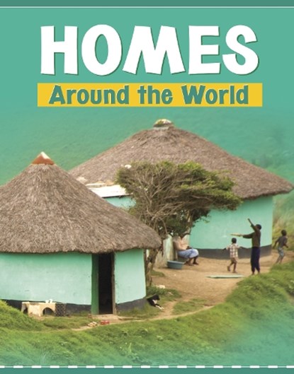 Homes Around the World, Wil Mara - Paperback - 9781398202634