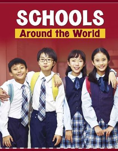 Schools Around the World, Mary Meinking - Paperback - 9781398202658