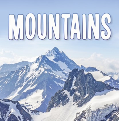 Mountains, Lisa J. Amstutz - Paperback - 9781398202795
