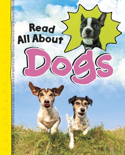 Read All About Dogs, Jaclyn Jaycox - Paperback - 9781398203198