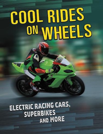 Cool Rides on Wheels, Tammy Gagne - Paperback - 9781398203471
