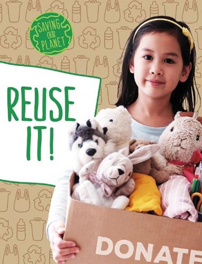 Reuse It!, Mary Boone - Paperback - 9781398205406