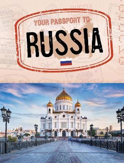 Your Passport to Russia, Douglas Hustad - Paperback - 9781398205604