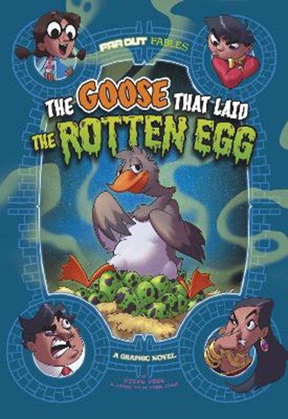 The Goose that Laid the Rotten Egg, Steve Foxe - Paperback - 9781398213210