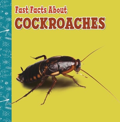 Fast Facts About Cockroaches, Lisa J. Amstutz - Paperback - 9781398213357