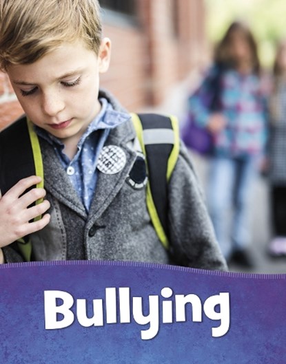 Bullying, Martha E. H. Rustad - Paperback - 9781398213395
