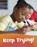 Keep Trying!, Martha E. H. Rustad - Paperback - 9781398213517