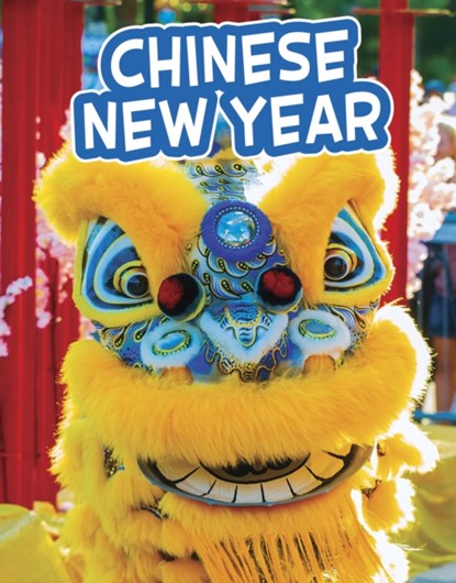 Chinese New Year, Sharon Katz Cooper - Paperback - 9781398213654