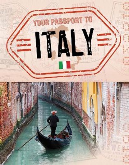 Your Passport to Italy, Nancy Dickmann - Gebonden - 9781398215108