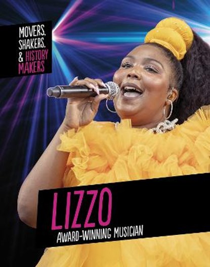 Lizzo, Award-Winning Musician, Karen Latchana Kenney - Paperback - 9781398215962