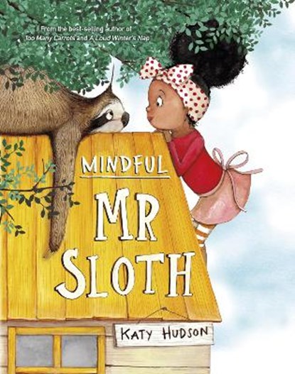 Mindful Mr Sloth, Katy Hudson - Paperback - 9781398216334