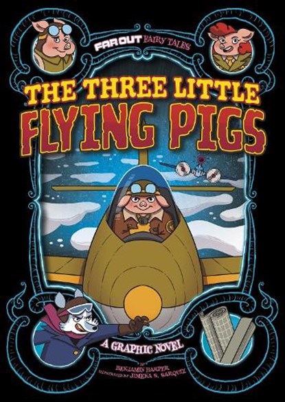 The Three Little Flying Pigs, Benjamin Harper - Paperback - 9781398235120