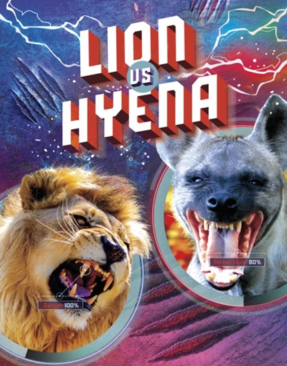 Lion vs Hyena, Lisa M. Bolt Simons - Paperback - 9781398235366