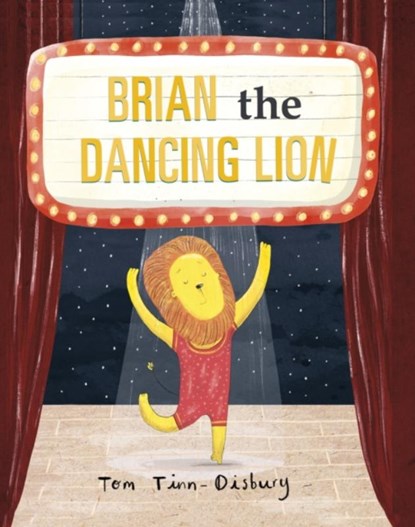 Brian the Dancing Lion, Tom Tinn-Disbury - Paperback - 9781398237384