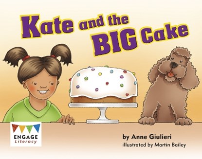 Kate and the BIG Cake, Anne Giulieri - Paperback - 9781398237551