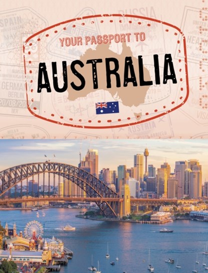 Your Passport to Australia, A.M. Reynolds - Paperback - 9781398238053