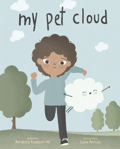 My Pet Cloud, Amanda Rawson Hill - Paperback - 9781398238206