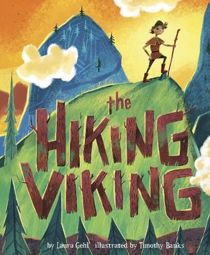 The Hiking Viking, Laura Gehl - Paperback - 9781398238268