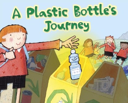 A Plastic Bottle's Journey, Suzanne Slade - Paperback - 9781398238343