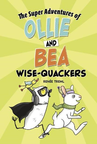 Wise-Quackers, Renee Treml - Paperback - 9781398238961