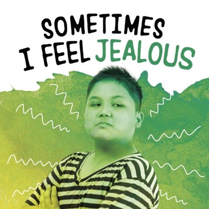 Sometimes I Feel Jealous, Nicole A. Mansfield - Paperback - 9781398239111
