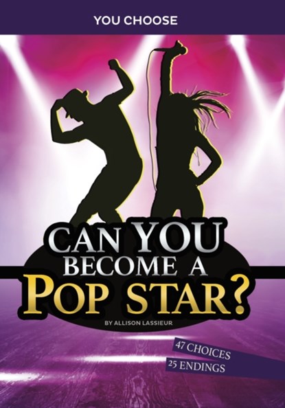 Can You Become a Pop Star?, Allison Lassieur - Paperback - 9781398241466