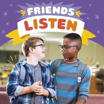 Friends Listen, Megan Borgert-Spaniol - Gebonden - 9781398241596