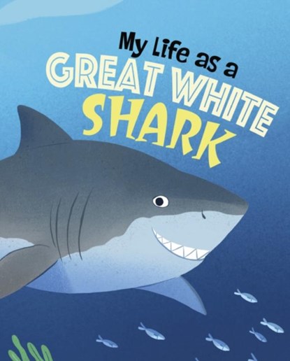 My Life as a Great White Shark, John Sazaklis - Gebonden - 9781398242852