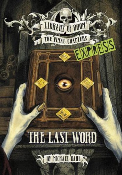 The Last Word - Express Edition, Michael (Author) Dahl - Paperback - 9781398243439