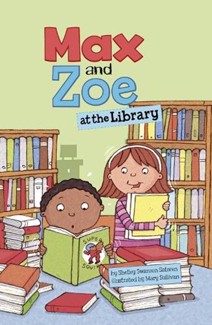 Max and Zoe at the Library, Shelley Swanson Sateren - Gebonden - 9781398243736