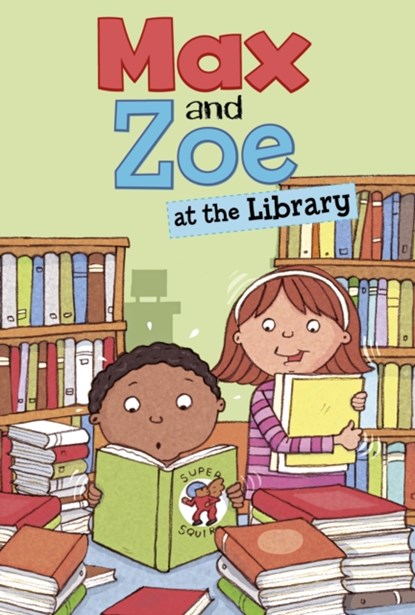 Max and Zoe at the Library, Shelley Swanson Sateren - Paperback - 9781398243743