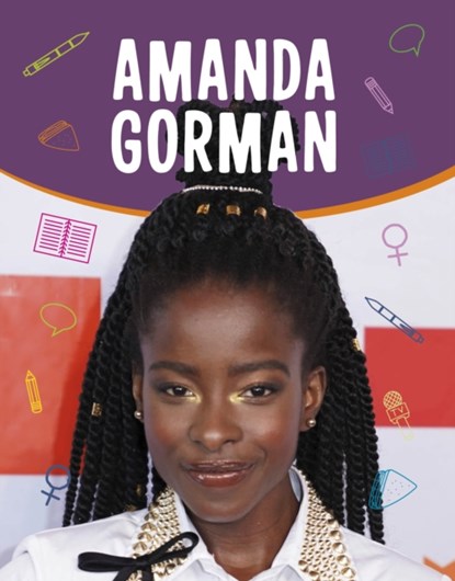 Amanda Gorman, Jehan Jones-Radgowski - Paperback - 9781398244276