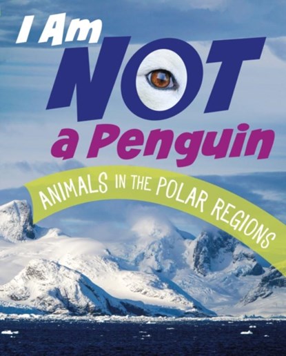 I Am Not a Penguin, Mari Bolte - Gebonden - 9781398246119