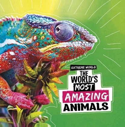 The World's Most Amazing Animals, Cari Meister - Paperback - 9781398247628