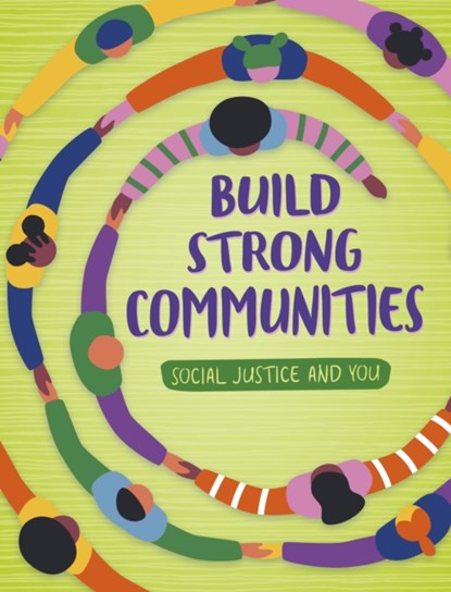 Build Strong Communities, Maribel Valdez Gonzalez - Gebonden - 9781398248465