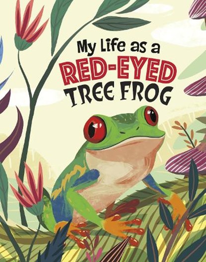 My Life as a Red-Eyed Tree Frog, John Sazaklis - Paperback - 9781398248908
