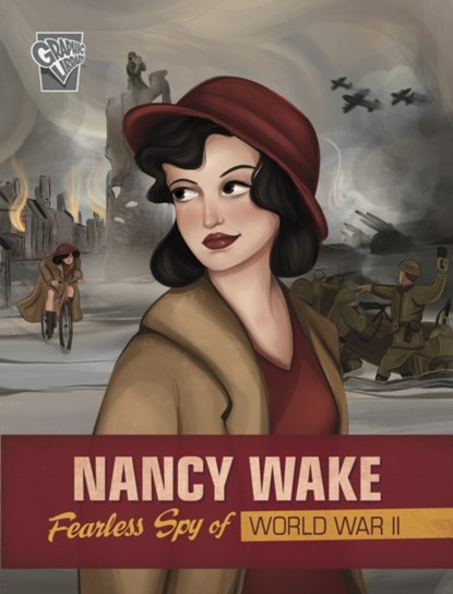 Nancy Wake, Jessica Gunderson - Paperback - 9781398249196