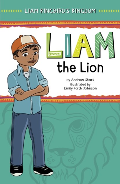 Liam the Lion, Andrew Stark - Paperback - 9781398251106