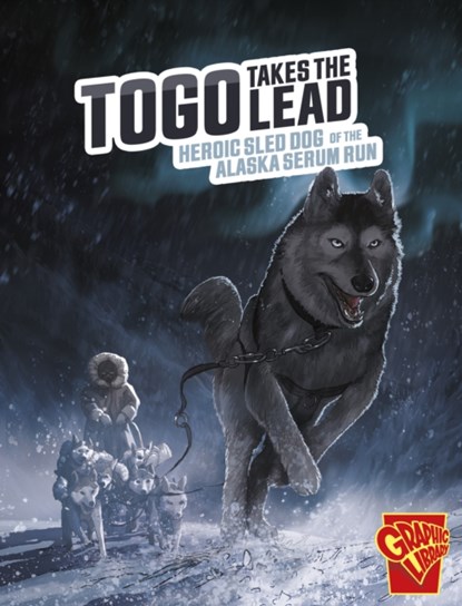 Togo Takes the Lead, Bruce Berglund - Paperback - 9781398251595