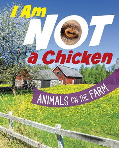 I Am Not a Chicken, Mari Bolte - Gebonden - 9781398253339