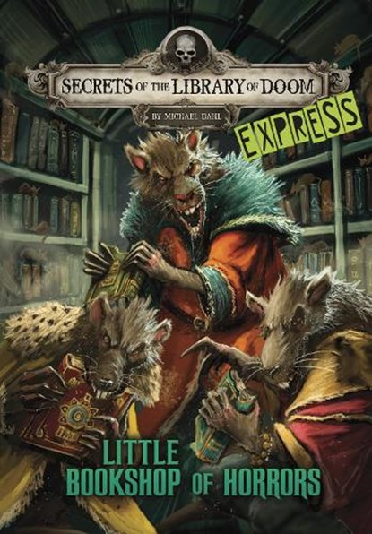 Little Bookshop of Horrors - Express Edition, Michael (Author) Dahl - Paperback - 9781398253469