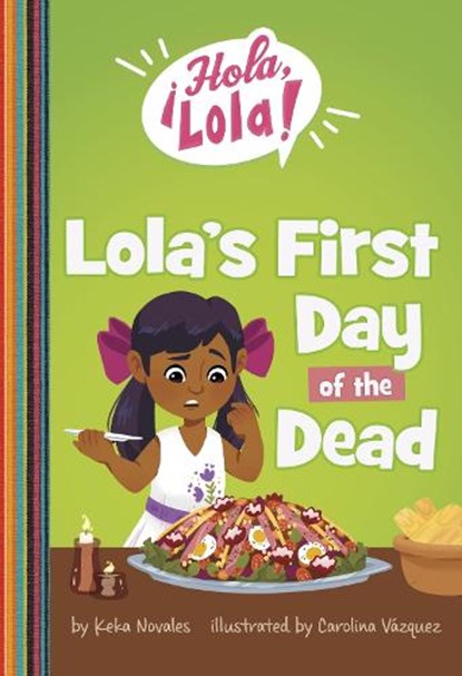 Lola's First Day of the Dead, Keka Novales - Paperback - 9781398254664